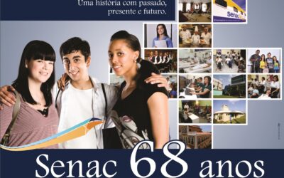 Senac 68 anos – Uma história de sucesso