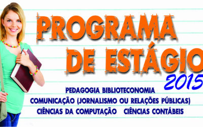 Lançado edital do Programa de Estágio 2015