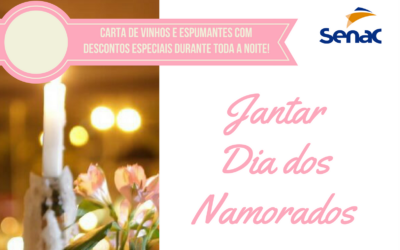 Restaurante Escola celebra Dia dos Namorados com cardápio especial