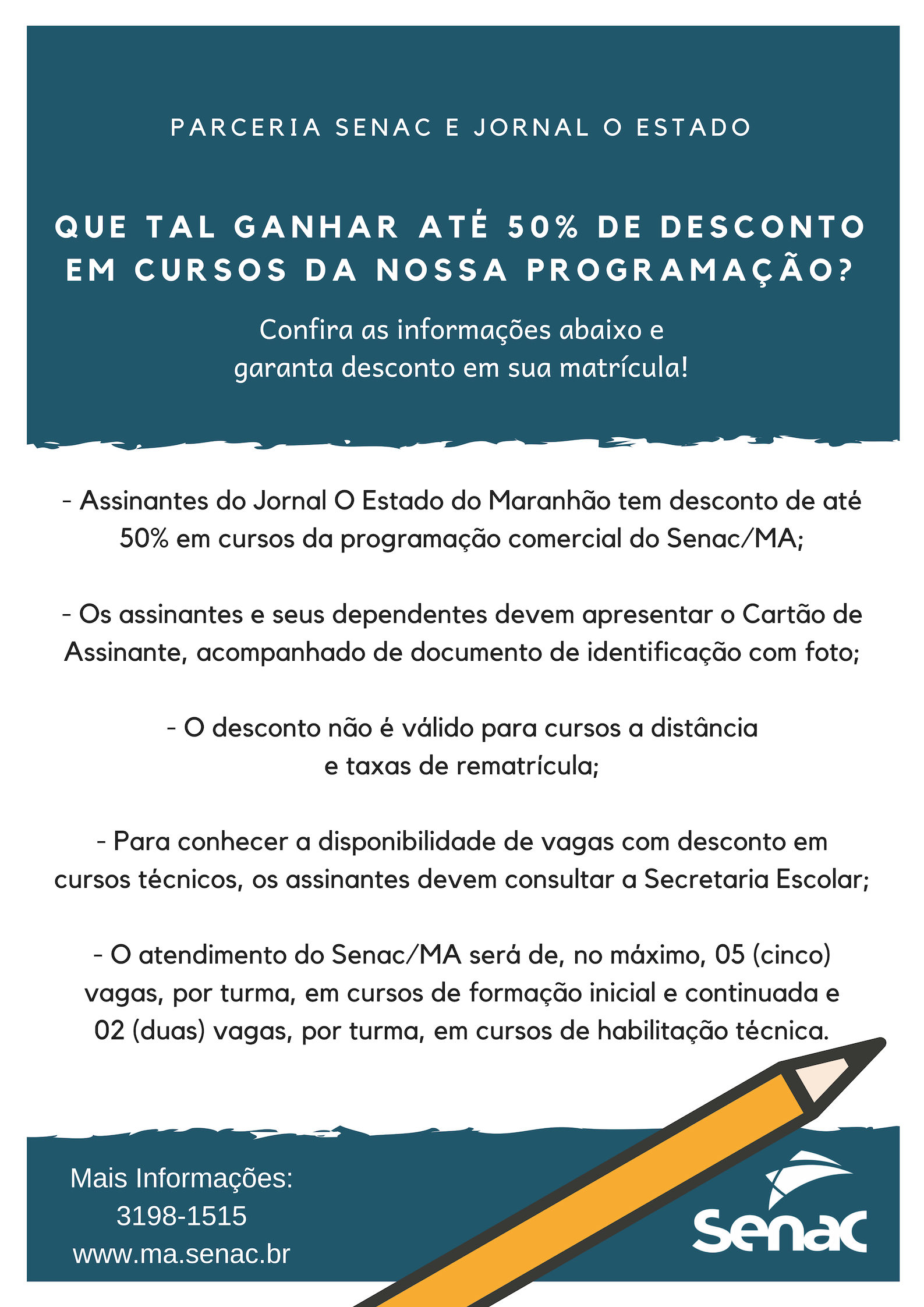 No momento, você está visualizando Desconto para assinantes do Jornal O Estado do Maranhão