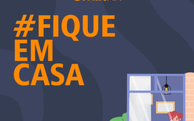 Fique em casa e se cuide durante o período de quarentena