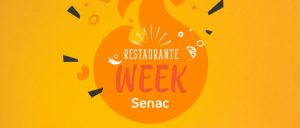 Leia mais sobre o artigo Escola de Gastronomia do Senac apresenta: Restaurante Week